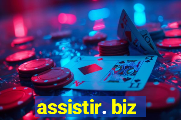 assistir. biz